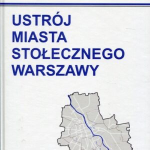 Ustrój miasta stołecznego Warszawy