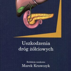 Uszkodzenia dróg żółciowych