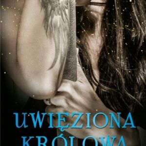 Uwięziona królowa