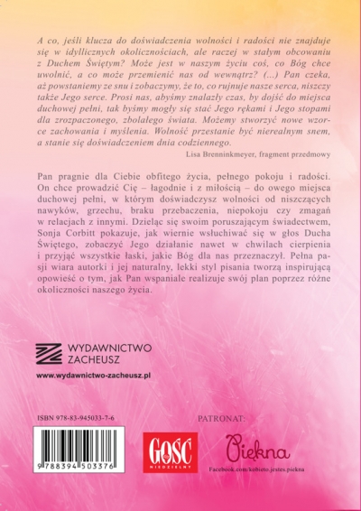 Uwolniona - jak przyjąć wszystko co Duch Święty chce Ci dać. Wędrówka ze Słowem Bożym Baner na Twoją stronę 1 Baner na Twoją stronę 2