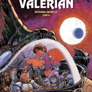 Valerian Tom 6. Wydanie zbiorcze