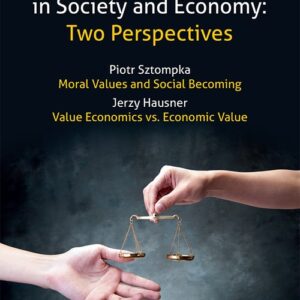 Values in Society and Economy: Two Perspectives