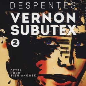 Vernon Subutex 2 (Audiobook)