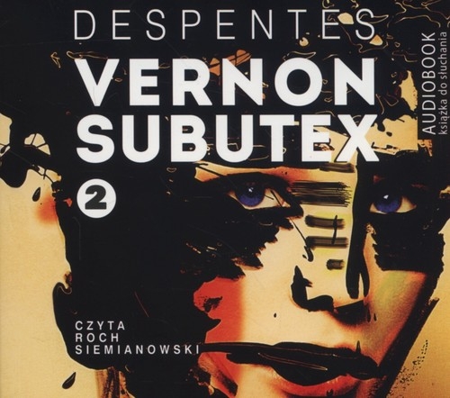 Vernon Subutex 2 (Audiobook)