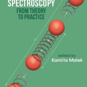 Vibrational Spectroscopy: From Theory to Applications