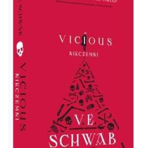 Vicious. Nikczemni