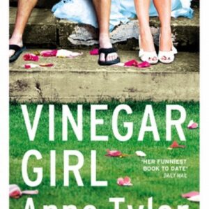 Vinegar Girl. The Taming of the Shrew Retold