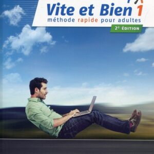 Vite et Bien 1 A1/A2 Podręcznik + klucz + CD