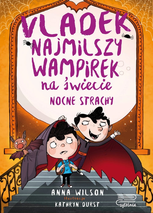 Vladek - najmilszy wampirek na świecie. Nocne strachy. Tom 3