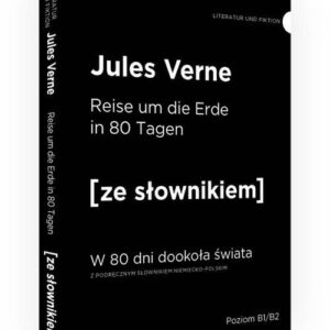 W 80 dni dookoła świata wersja niemiecka ze słownikiem