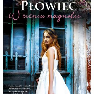 W cieniu magnolii