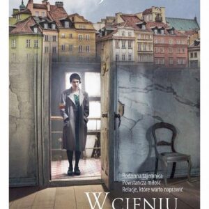W cieniu tamtych dni