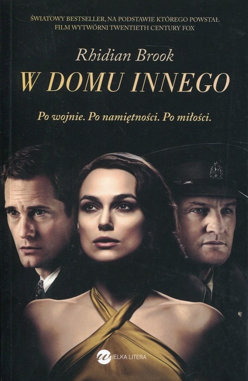 W domu innego. Po wojnie. Po namiętności. Po miłości