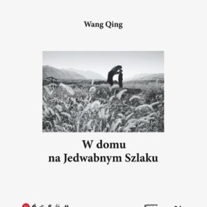 W domu na Jedwabnym Szlaku