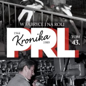 W fabryce i na roli