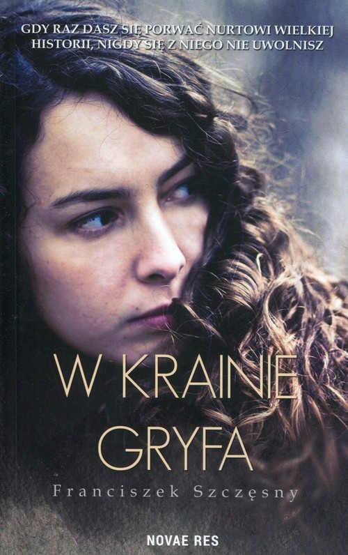 W krainie gryfa. Saga kaszubska