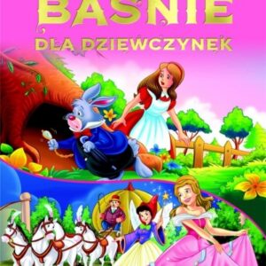 W krainie magii Baśnie dla dziewczynek