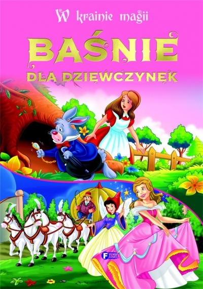 W krainie magii Baśnie dla dziewczynek