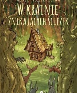 W krainie znikających ścieżek