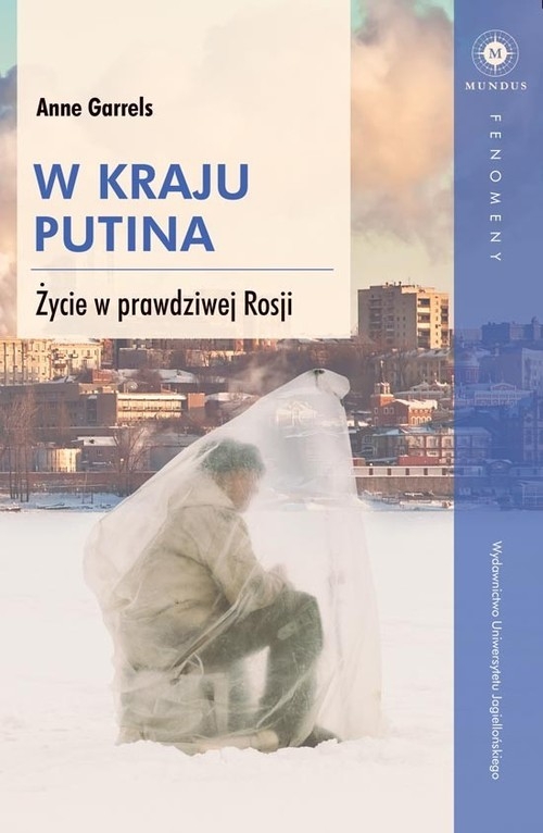 W kraju Putina. Życie we prawdziwej Rosji