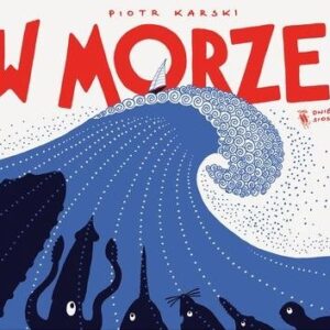 W morze!