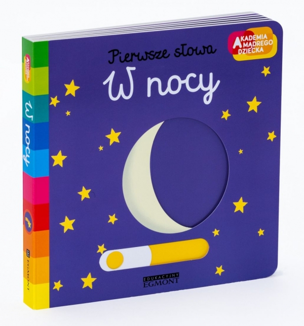 W nocy. Akademia mądrego dziecka. Pierwsze słowa