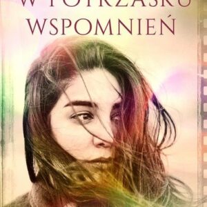 W potrzasku wspomnień