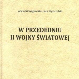 W przededniu II wojny światowej