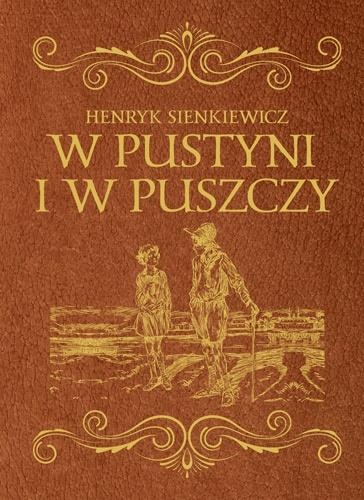 W pustyni i w puszczy. Wydanie ekskluzywne