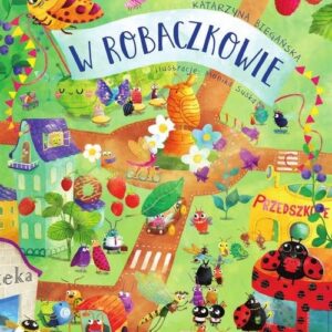 W Robaczkowie