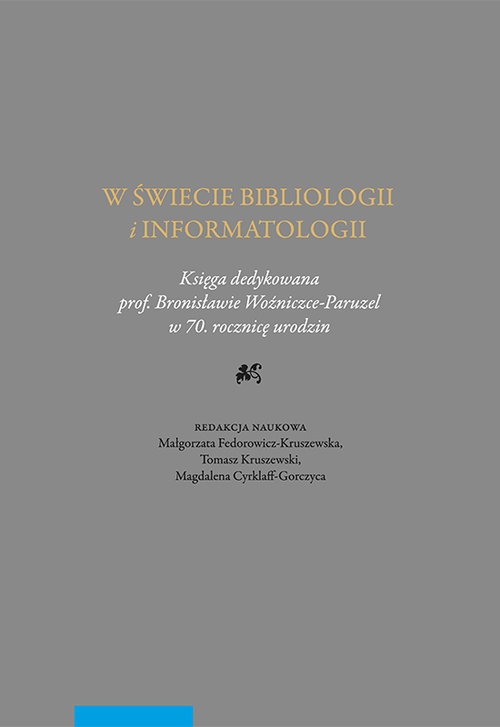 W świecie bibliologii i informatologii