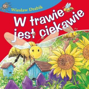 W trawie jest ciekawie