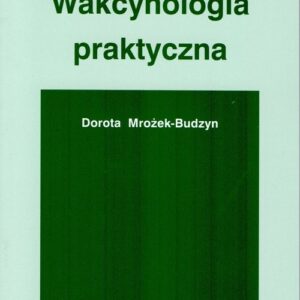 Wakcynologia praktyczna
