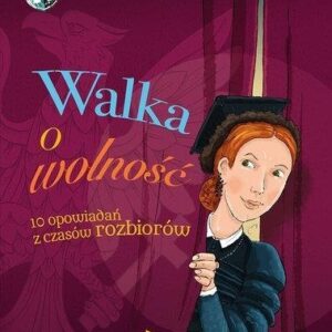 Walka o wolność