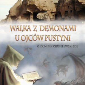 Walka z demonami u ojców pustyni