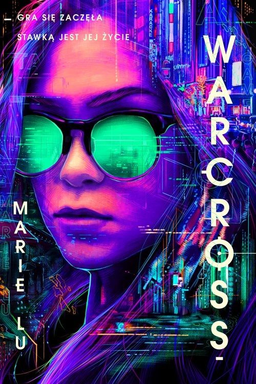 Warcross. Cykl Warcross tom 1