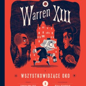 Warren XIII i Wszystkowidzące oko