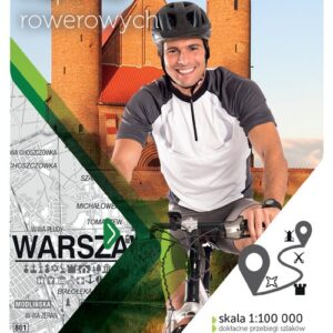Warszawa i okolice mapa tras rowerowych. nie tylko GREEN VELO - Mazowsze