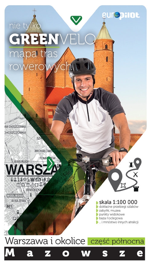Warszawa i okolice mapa tras rowerowych. nie tylko GREEN VELO - Mazowsze