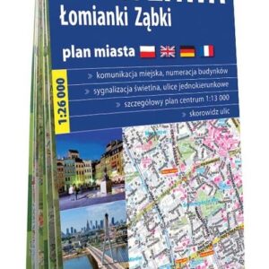 Warszawa, Łomianki, Ząbki See you! In? papierowy plan miasta 1:26 000