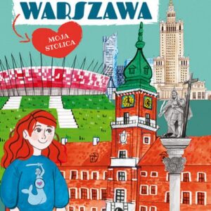 Warszawa Moja stolica