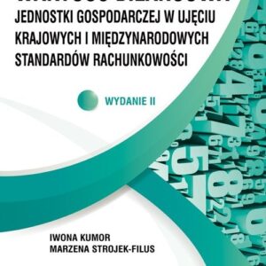 Wartość bilansowa jednostki gospodarczej w ujęciu krajowych i międzynarodowych standardów rachunkowości