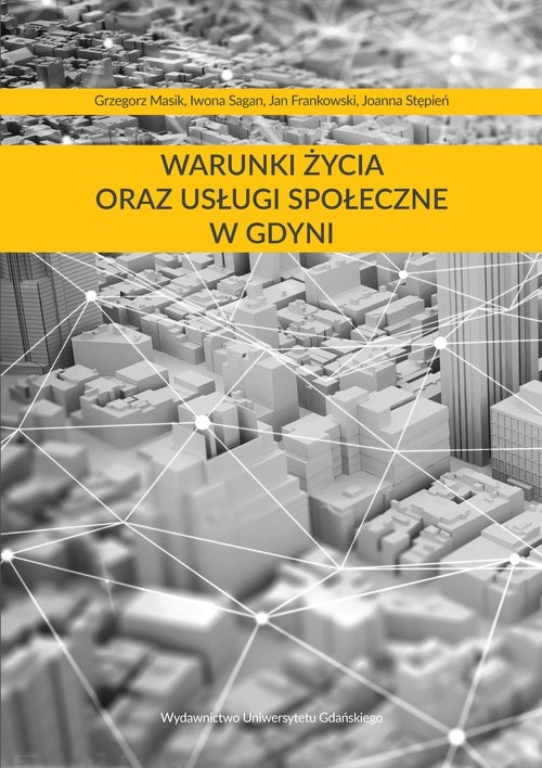 Warunki życia oraz usługi społeczne w Gdyni