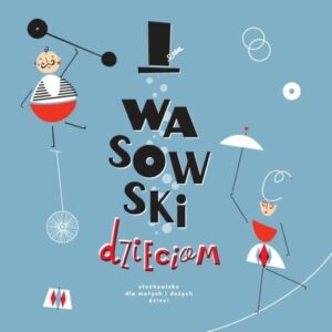 Wasowski dzieciom (Audiobook)