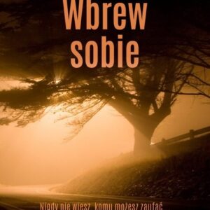 Wbrew sobie