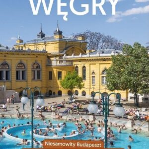 Węgry Praktyczny przewodnik