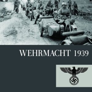 Wehrmacht 1939. Szkice z bojów kampanii wrześniowej