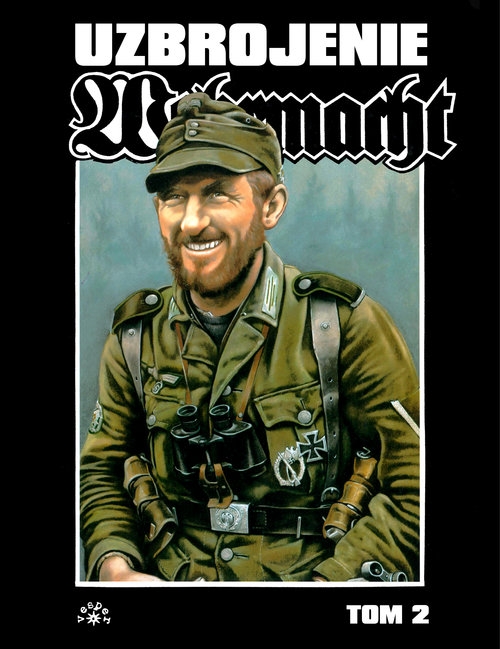 Wehrmacht uzbrojenie tom 2