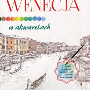 Wenecja w akwarelach