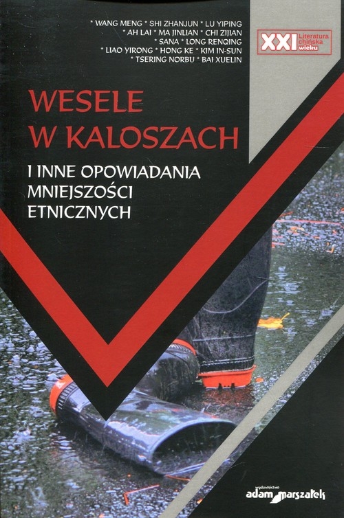 Wesele w kaloszach. i inne opowiadania mniejszości etnicznych